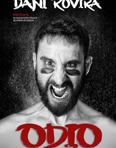 Cartel Odio Dani Rovira